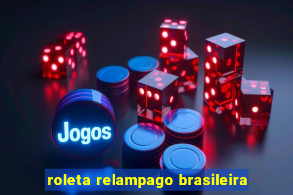 roleta relampago brasileira